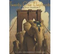 Twenty-One Elephants And Still Standing