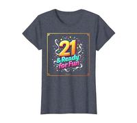 Twenty-One & Ready for Fun : Cadeau d'anniversaire 21 Ans T-Shirt, Femme, Bleu Chiné, 3XL