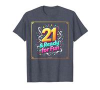 Twenty-One & Ready for Fun : Cadeau d'anniversaire 21 Ans T-Shirt, Homme, Bleu Chiné, XL
