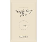 Twenty Past Three