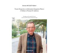Twenty perspectives on information integration theory - Etienne Mullet - Complicites Eds - broché - Essai