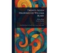 Twenty-Seven Drawings By William Blake