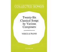 Twenty-Six Classical Songs By Various Composers / Recueil