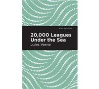 Twenty Thousand Leagues Under the Sea by Jules Verne Jules Verne (Auteur)