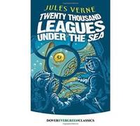 Twenty Thousand Leagues Under the Sea (Dover Children's Evergreen Classics) - [Version Originale] Inconnu (Auteur)
