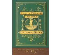 Twenty Thousand Leagues Under the Seas: 100th Anniversary Collection