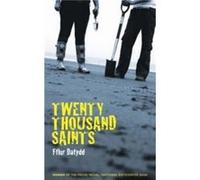 Twenty Thousand Saints by Fflur Dafydd Fflur Dafydd (Auteur)