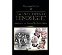Twenty-Twenty Hindsight