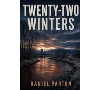 Twenty-Two Winters: A Small-Town Thriller