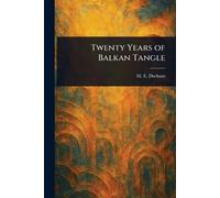 Twenty Years of Balkan Tangle