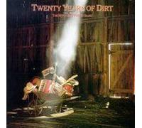 Twenty Years Of Dirt: The Best Of The Nitty Gritty Dirt Band