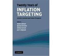 Twenty Years of Inflation Targeting: Lessons Learned and Future Prospects