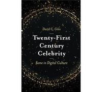 TwentyFirst Century Celebrity by Giles & David C. University of Winchester & UK Inconnu (Auteur)