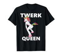 Twerk Queen, Twerking Unicorn Funny Dance T-Shirt