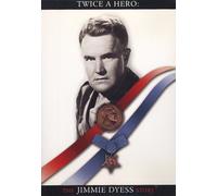 Twice a Hero: The Jimmie Dyess Story