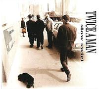 Twice a Man - Slow Swirl [Import]