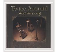 Twice Around - Short Story Long