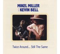 Twice Around.Still The Same