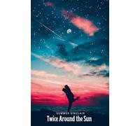 Twice Around the Sun