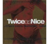 Twice As Nice [Import]