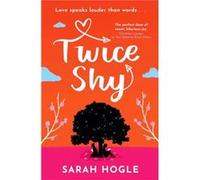 Twice Shy - Sarah Hogle - Little Brown Book Group - Livre en Anglais - Paperback Sarah HogleSarah Hogle (Auteur)