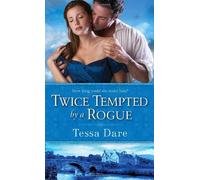 Twice Tempted By A Rogue