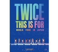 TWICE - This Is For World Tour In Japan Blu-ray