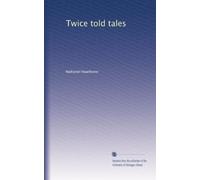 Twice told tales