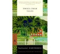 Twice-Told Tales, Modern Library Classics Nathaniel Hawthorne (Auteur)
