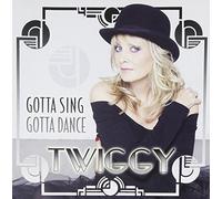 Twiggy - Sing, Gotta Dance [Import]