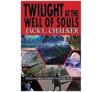 Twilight At The Well Of Souls