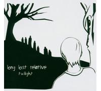 Twilight by Long Lost Relative (2006-03-21)
