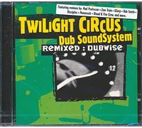 Twilight Circus Dub Ss - Remixed: Dubwise [Import]