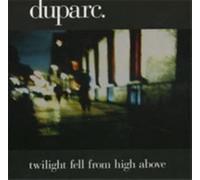 twilight fell from high above