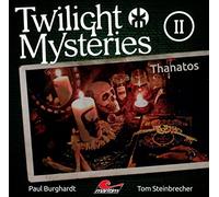 Twilight Mysteries - Thanatos-Folge 02 [Import]