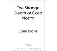 Twilight of the Godfathers: The Strange Death of the Sicilian Mafia