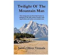Twilight Of The Mountain Man