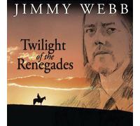 Twilight of The Renegades