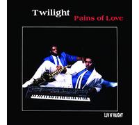 Twilight - Pains of Love [Import]