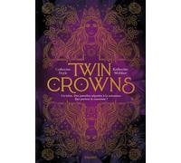 Twin Crowns, Tome 01 - Catherine Doyle - Bayard Jeunesse - broché - Roman adolescent