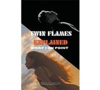 Twin Flames Explained A Comprehensive Guide to Spiritual Awakening and Unconditional Love - Silvia Moon - Draft2Digital - Livre en Anglais Silvia MoonSilvia Moon (Auteur)