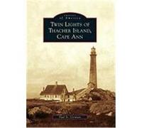 Twin Lights of Thacher Island, Cape Ann St Germain, Paul (Auteur)