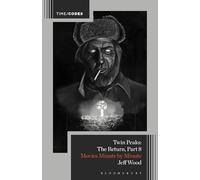 Twin Peaks: The Return, Part 8: Movies Minute by Minute