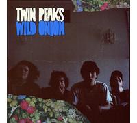 Twin Peaks – Wild Onion – Vinyle – Paroles explicites
