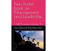Twin Pocket book on Management and Leadership: ABCD series volume 5