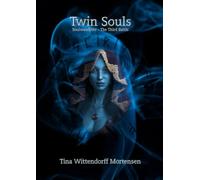 Twin Souls: Soulwandrer - The Third Battle