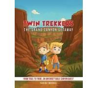Twin Trekkers: The Grand Canyon Getaway