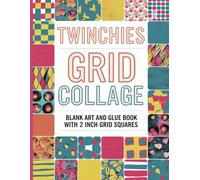Twinchies Grid Collage 2" Graph Paper: Blank Art and Glue Book; Extra Large 2 Inch Squares; Double Sided Non-Perforated Format; Artists and Twinchie Artwork Exchange; Kids and Adults; Miniature