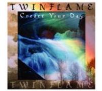 Twinflame - Create Your Day