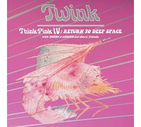 Twink With Moths & Locusts and Heavy Friends – Think Pink IV: Return to Deep Space – CD – MRi
